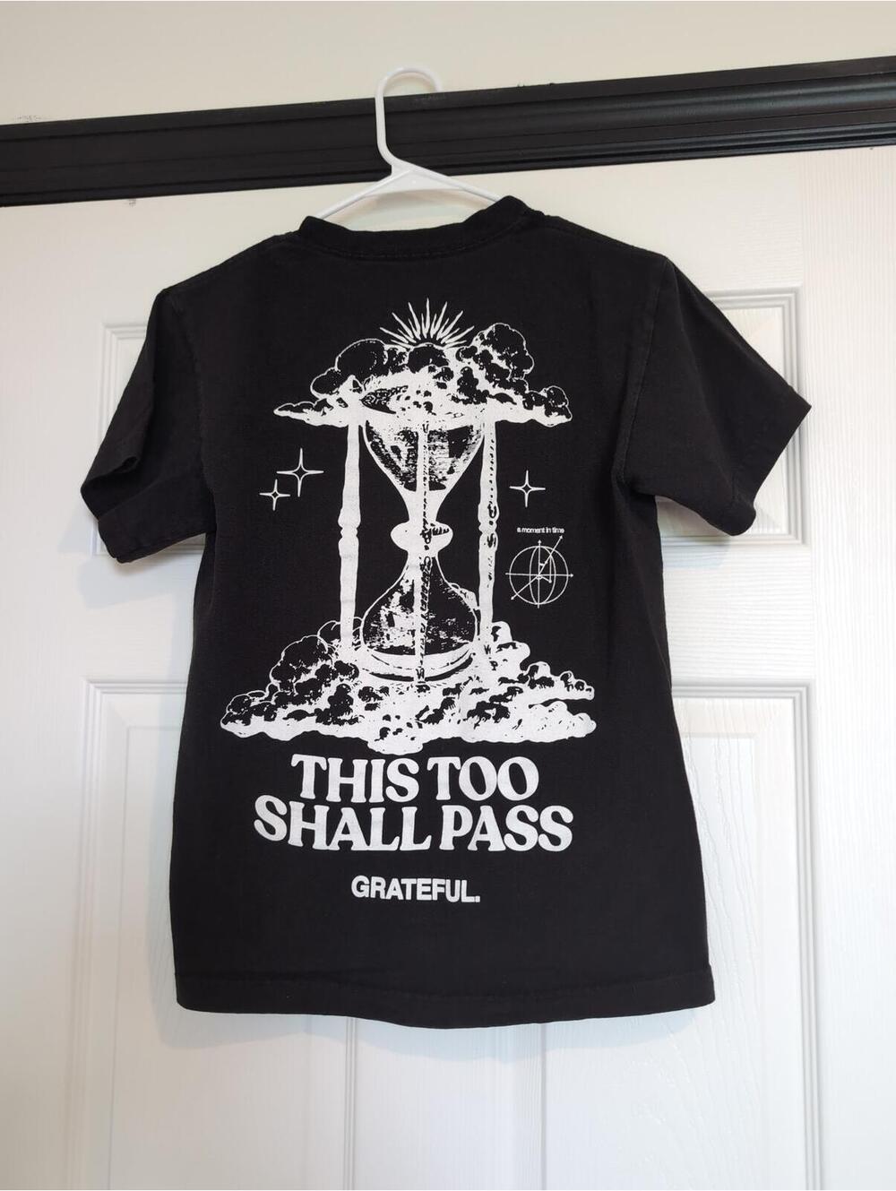 Small this too shall pass grateful apparel cotton graphic tshirt